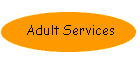 Adult Services