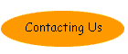 Contacting Us