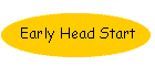 Early Head Start