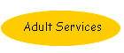 Adult Services